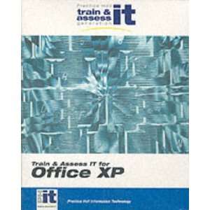  Train and Assess It Office XP Value Pack Premium Package 