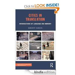 Cities in Translation Intersections of Language and Memory (New 