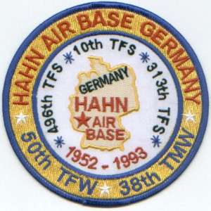 USAF BASE PATCH, HAHN AIR BASE GERMANY, CLOSED *  