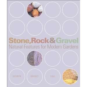  Stone, Rock & Gravel Natural Features for Modern Gardens 