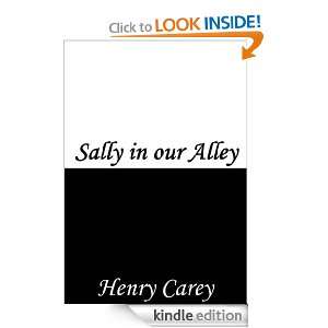 Sally in our Alley Henry Carey  Kindle Store