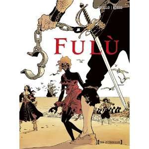    FulÃ¹ (French Edition) (9782723482929) Carlos Trillo Books