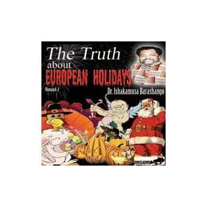   Barashango   Truth vs. European Holidays DVD 