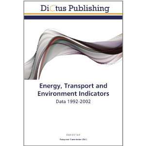  Energy, Transport and Environment Indicators Data 1992 