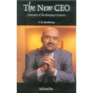  The New CEO Dynamics of the changing Corporate 