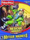 Fisher Price Rescue Heroes Meteor Madness (Mac, 2002)
