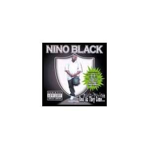  Real Az They Come Nino Black Music