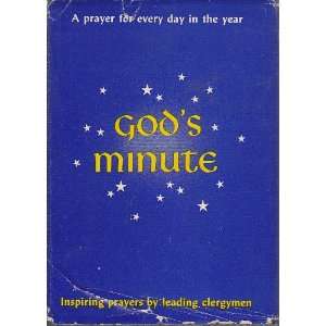 Gods MinuteA Book of Daily Prayers for Home Worship; A Prayer 
