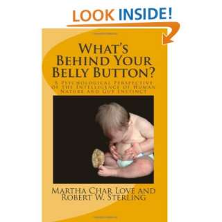  Whats Behind Your Belly Button? A Psychological 