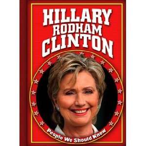  Hillary Rodham Clinton (People We Should Know, Second 