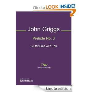 Prelude No. 3 Sheet Music John Griggs, Carlos Barbosa Lima  