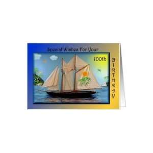  Birthday   100th / Sail Boat Card Toys & Games