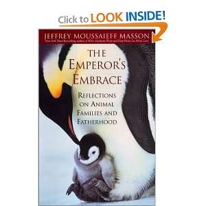  Emperors Embrace (9780743417808) Jeffrey Masson Books