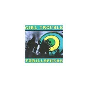  Thrillsphere Girl Trouble Music