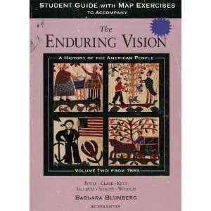  The Enduring Vision Volume Two From 1865 (Student Guide 