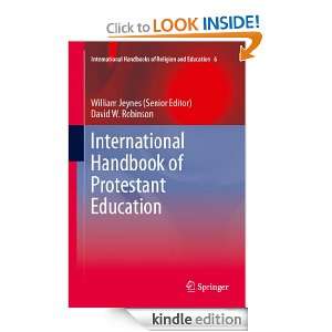 Handbook of Protestant Education (International Handbooks of Religion 