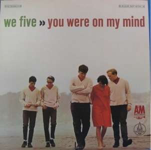 WE FIVE, YOU WERE ON MY MIND   LP  