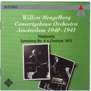    Symphony 6 / 1812 Overture Tchaikovsky, Mengelberg, Co Music