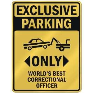   BEST CORRECTIONAL OFFICER  PARKING SIGN OCCUPATIONS