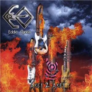  Axes 2 Axes Eddie Ojeda Music
