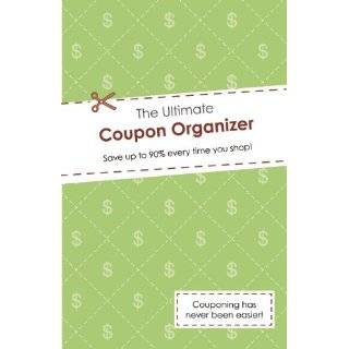 The Ultimate Coupon Organizer by Alex A. Lluch ( Loose Leaf   Feb 