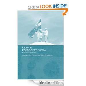 Islam in Post Soviet Russia Galina Yemelianova, Hilary Pilkington 