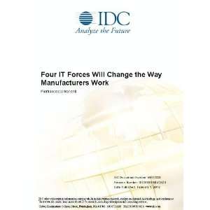   Will Change the Way Manufacturers Work [ PDF] [Digital