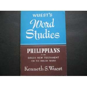  Word Studies Philippians in the Greek New Testament 