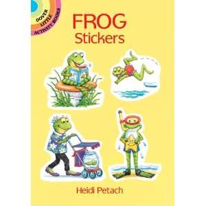 Frog Stickers (Dover Little Activity Books Stickers) Heidi Petach 