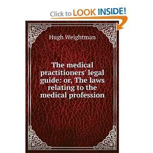  The medical practitioners legal guide or, The laws 