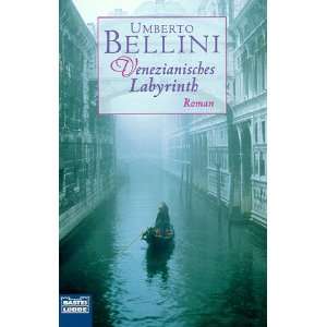  Venezianisches Labyrinth. (9783404129492) Umberto Bellini Books