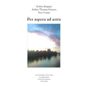  Per Aspera Ad Astra (French Edition) (9782352460183 