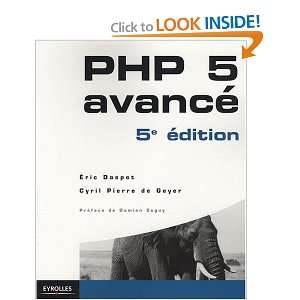  PHP 5 avancÃ© (French Edition) (9782212123692) Eric 