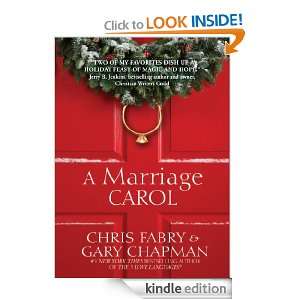 Marriage Carol Gary D. Chapman, Chris Fabry, Gary D Chapman  