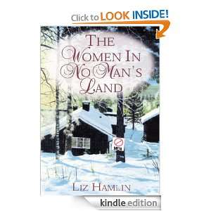 The Women In No Mans Land Liz Hamlin  Kindle Store