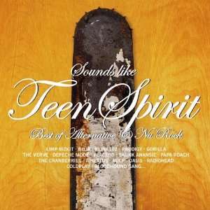   Mode Sounds like Teen Spirit Best of Alternative & Nu Rock (2001