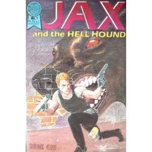  Jax and the hell hound Dennis Francis Books
