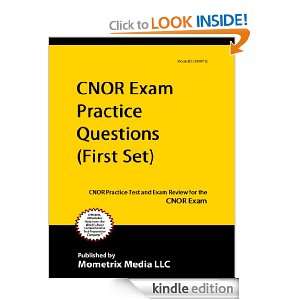 CNOR Exam Practice Questions (First Set) CNOR Practice Test and Exam 