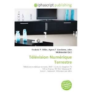  Télévision Numérique Terrestre (French Edition 