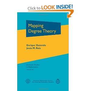  Mapping Degree Theory (Graduate Studies in Mathematics 