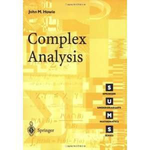  Complex Analysis (Springer Undergraduate Mathematics Series 