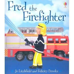  Fred the Firefighter (Jobs People Do) [Paperback 