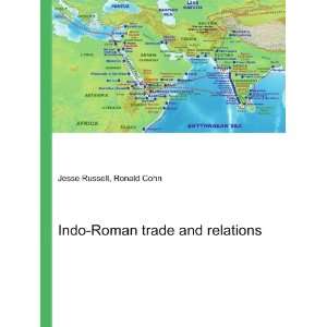  Indo Roman trade and relations Ronald Cohn Jesse Russell 