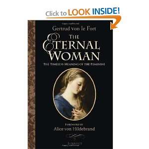  The Eternal Woman [Paperback] Gertrud von le Fort Books