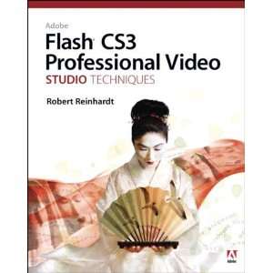  Adobe Flash CS3 Professional Video Studio Techniques 