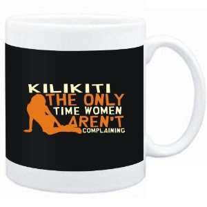   Black  Kilikiti  THE ONLY TIME WOMEN ARENÂ´T COMPLAINING Sports