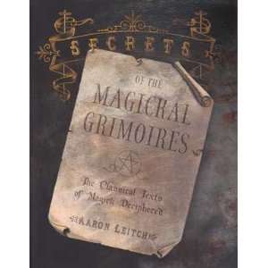  Secrets of the Magickal Grimoires 