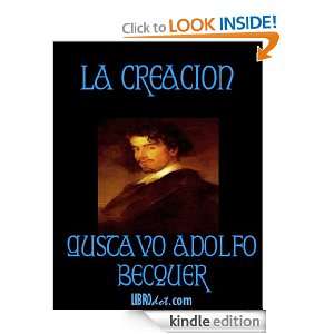 La creación (Spanish Edition) Gustavo Adolfo Bécquer, Not need 