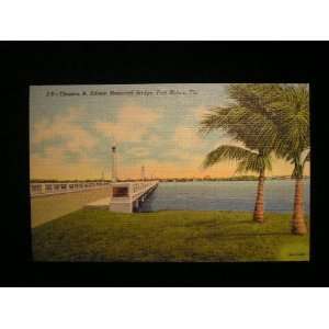  Thomas A. Edison Memorial Bridge, Fort Myers, Fla. PC not 