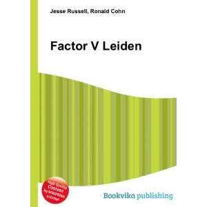  Factor V Leiden Ronald Cohn Jesse Russell Books